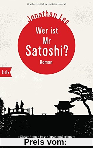 Wer ist Mr Satoshi?: Roman